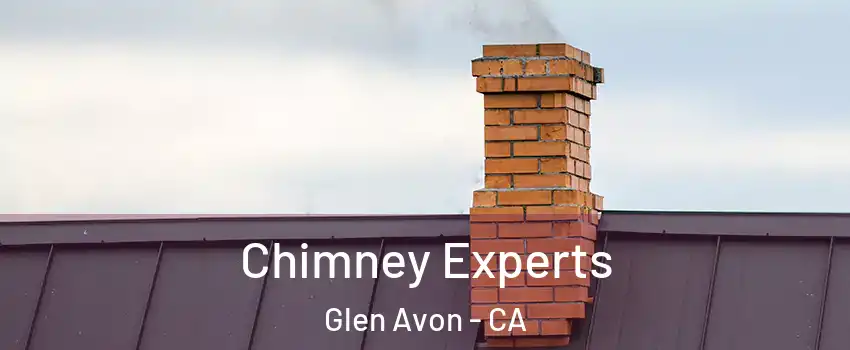 Chimney Experts Glen Avon - CA
