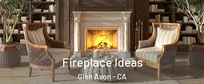  Fireplace Ideas Glen Avon - CA