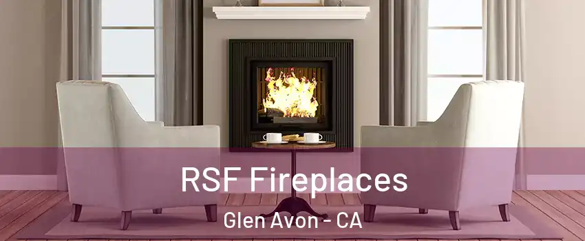  RSF Fireplaces Glen Avon - CA